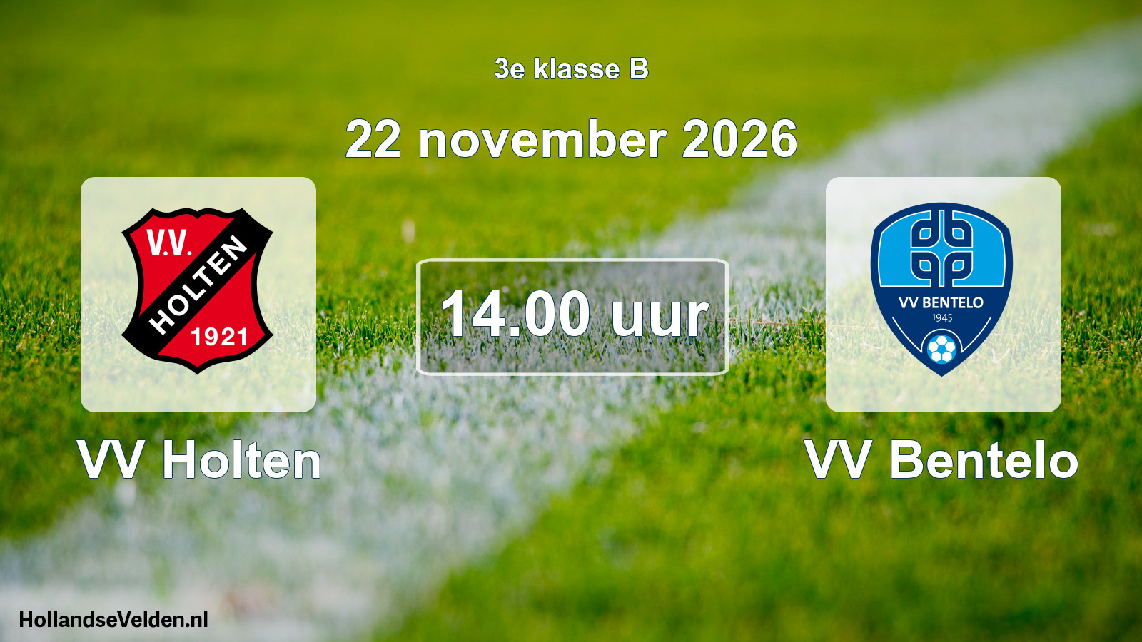 Geplande wedstrijd: VV Holten - VV Bentelo (22 november 2026)