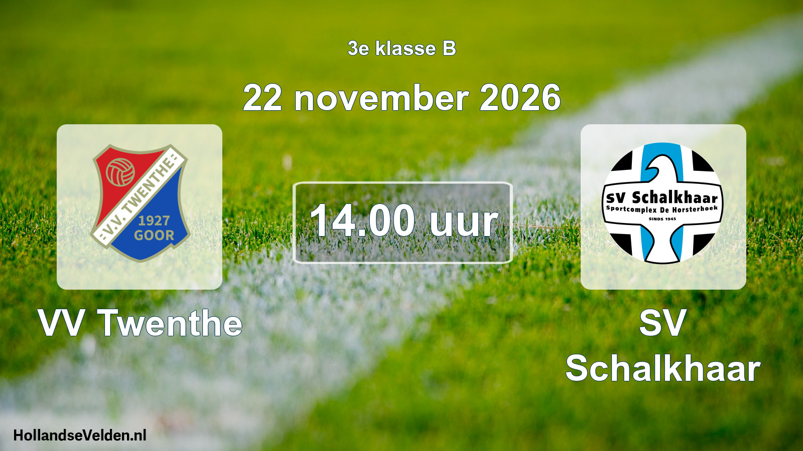 Geplande wedstrijd: VV Twenthe - SV Schalkhaar (22 november 2026)