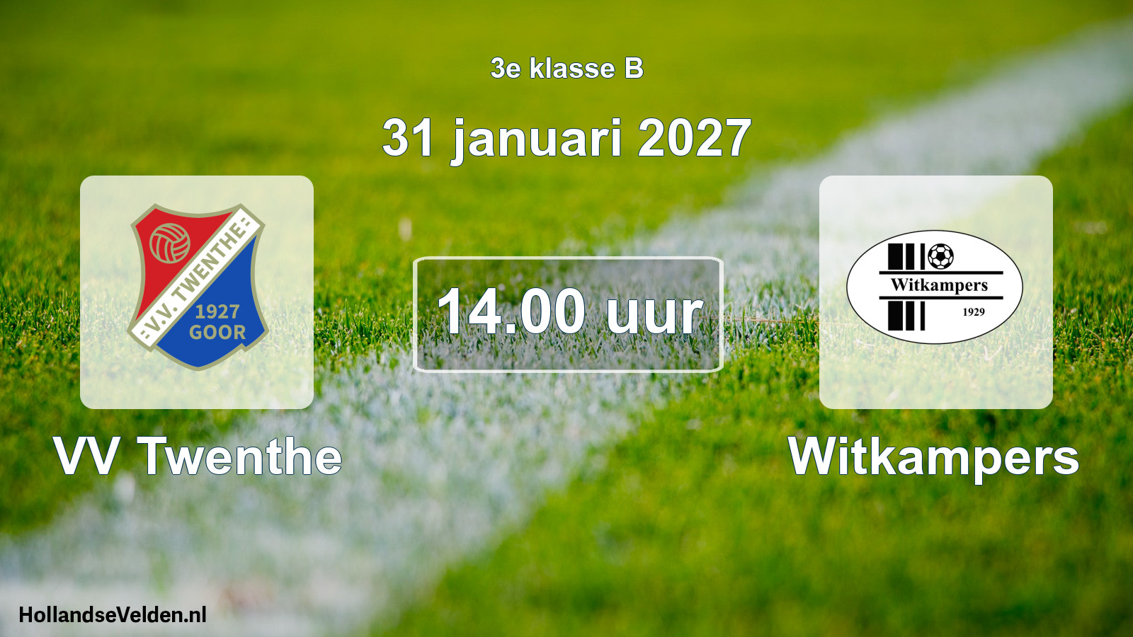 Geplande wedstrijd: VV Twenthe - Witkampers (31 januari 2027)