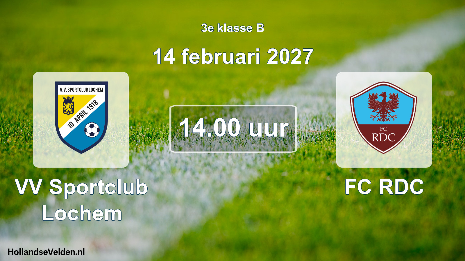 Geplande wedstrijd: VV Sportclub Lochem - FC RDC (14 februari 2027)