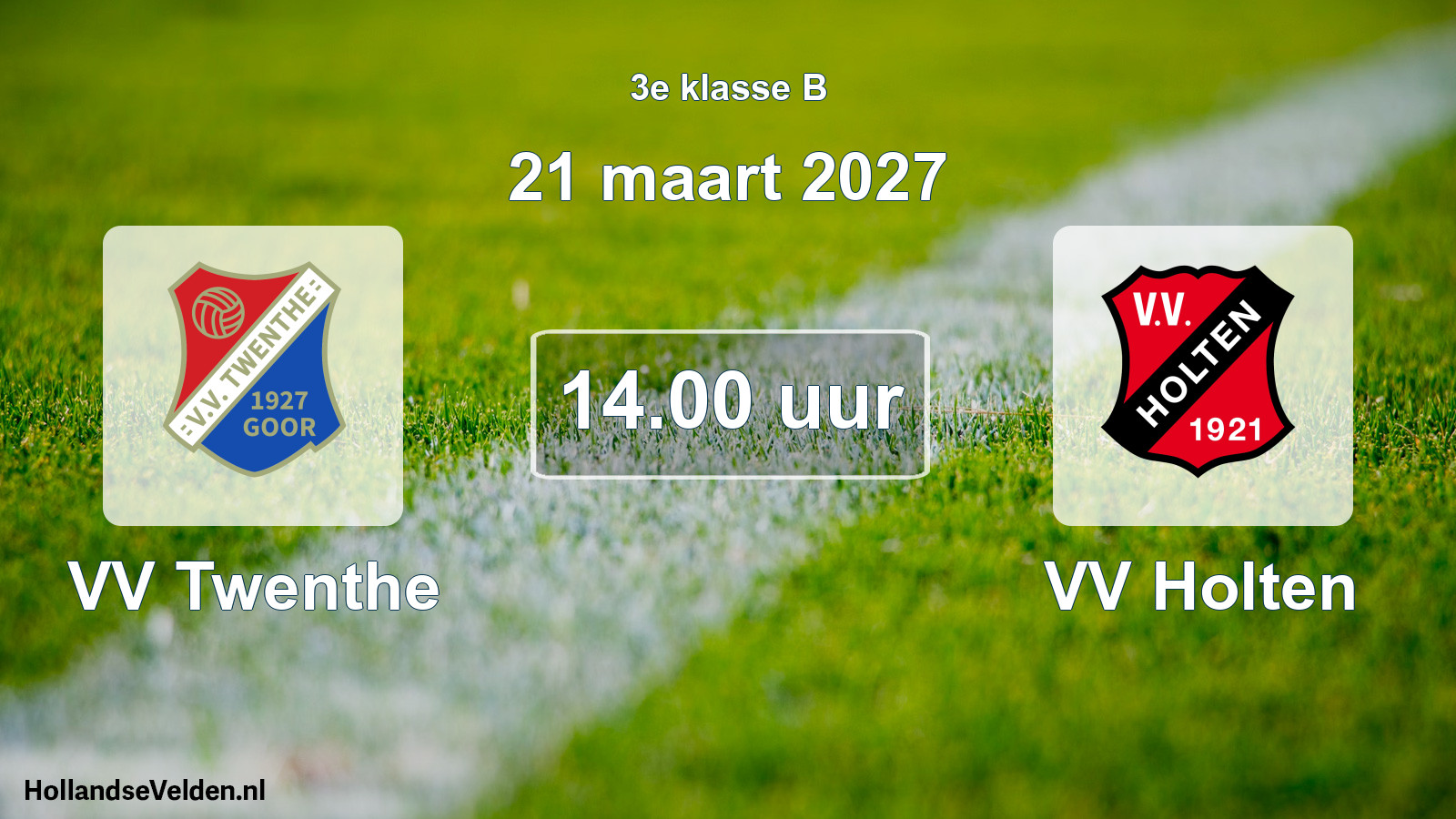 Geplande wedstrijd: VV Twenthe - VV Holten (21 maart 2027)