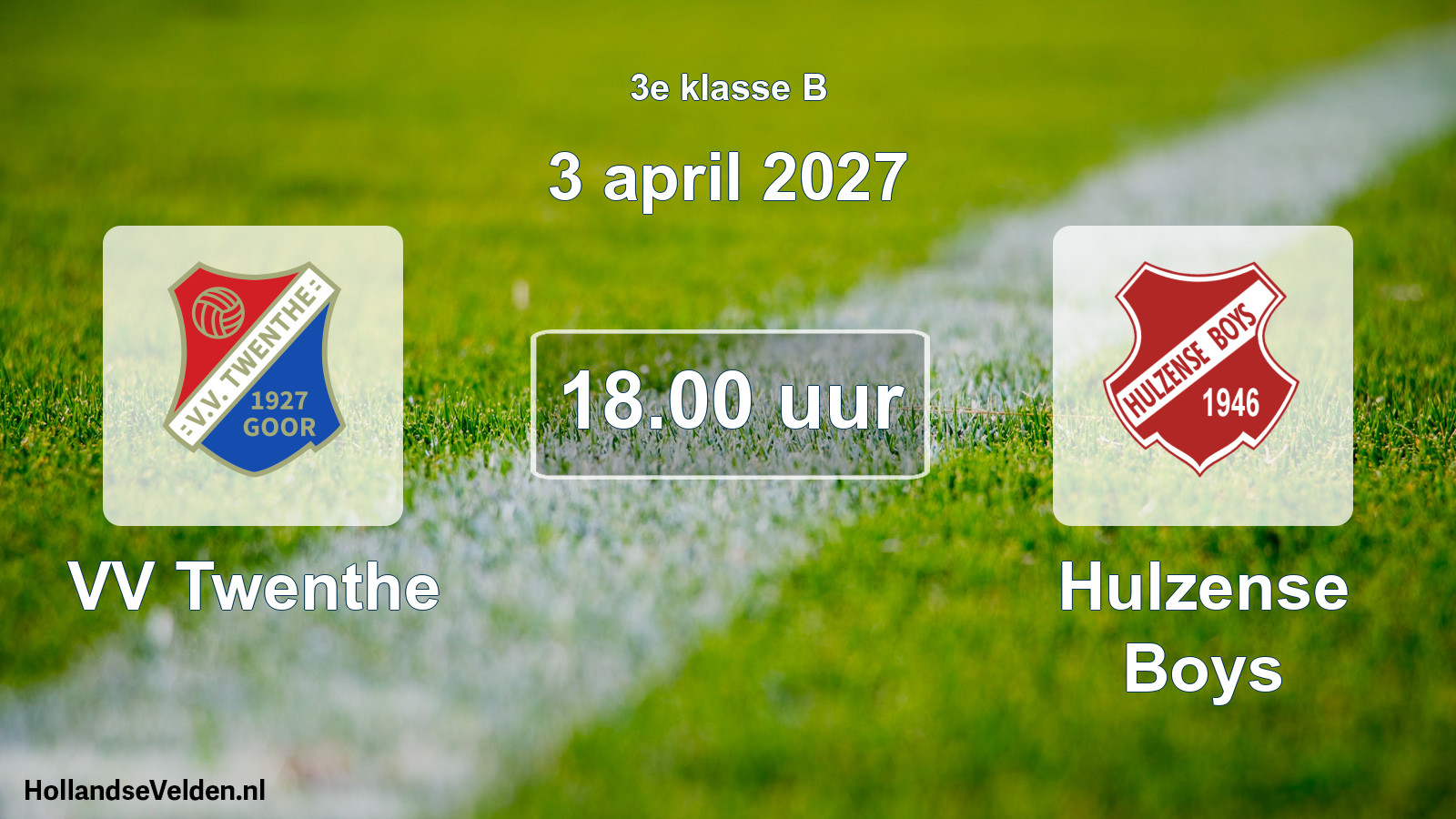 Geplande wedstrijd: VV Twenthe - Hulzense Boys (3 april 2027)
