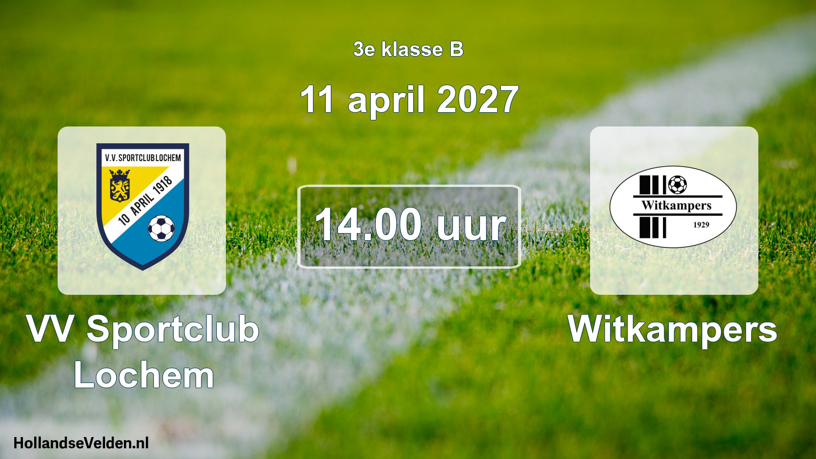 Geplande wedstrijd: VV Sportclub Lochem - Witkampers (11 april 2027)
