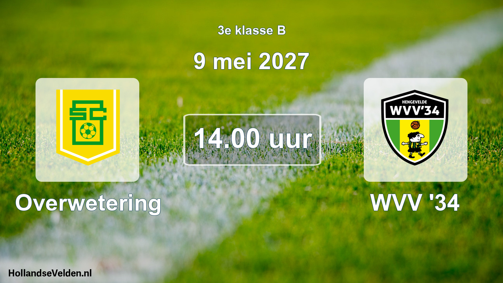 Geplande wedstrijd: Overwetering - WVV '34 (9 mei 2027)