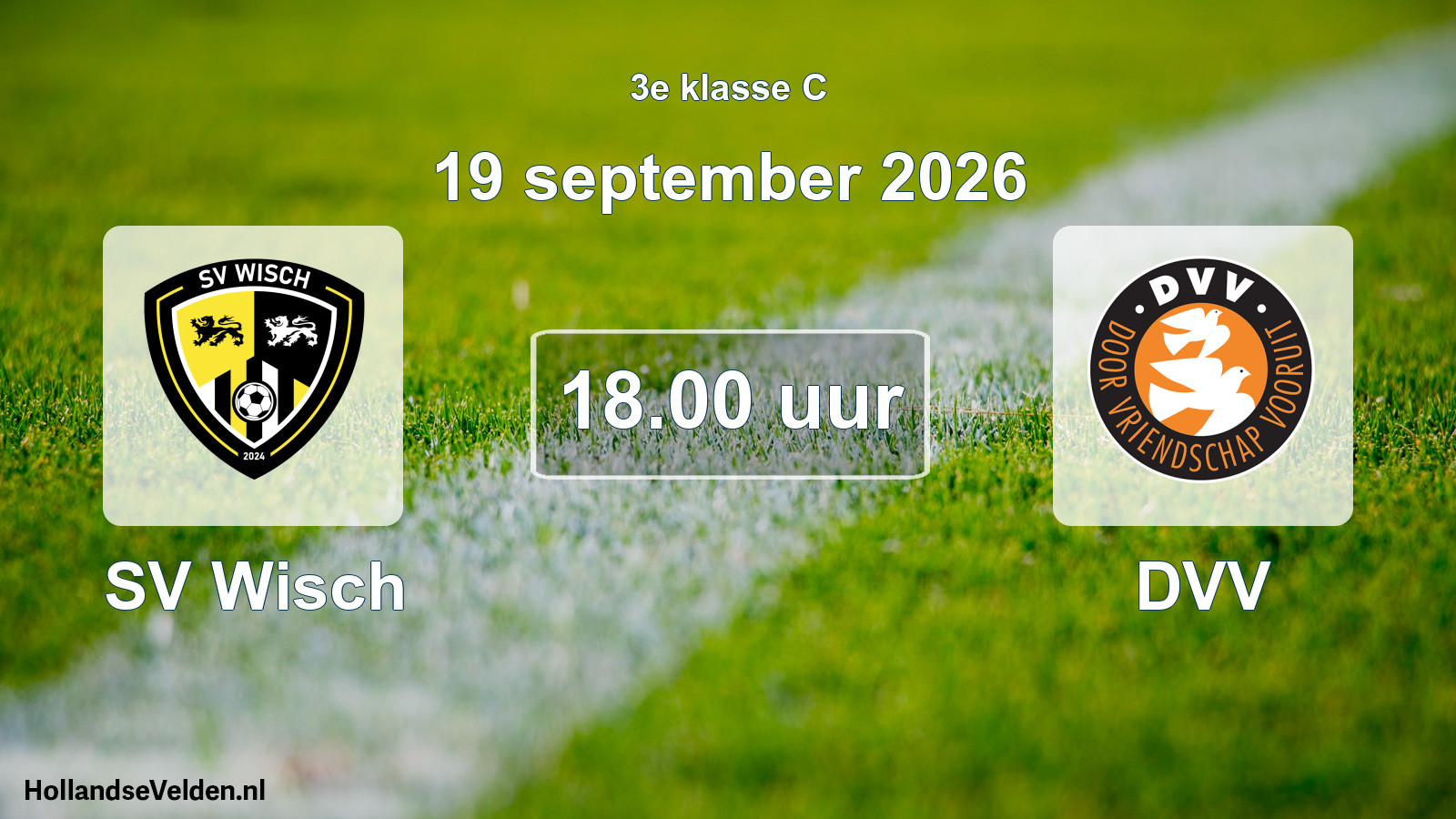 Geplande wedstrijd: SV Wisch - DVV (19 september 2026)
