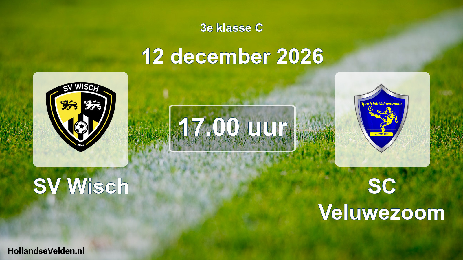 Geplande wedstrijd: SV Wisch - SC Veluwezoom (12 december 2026)