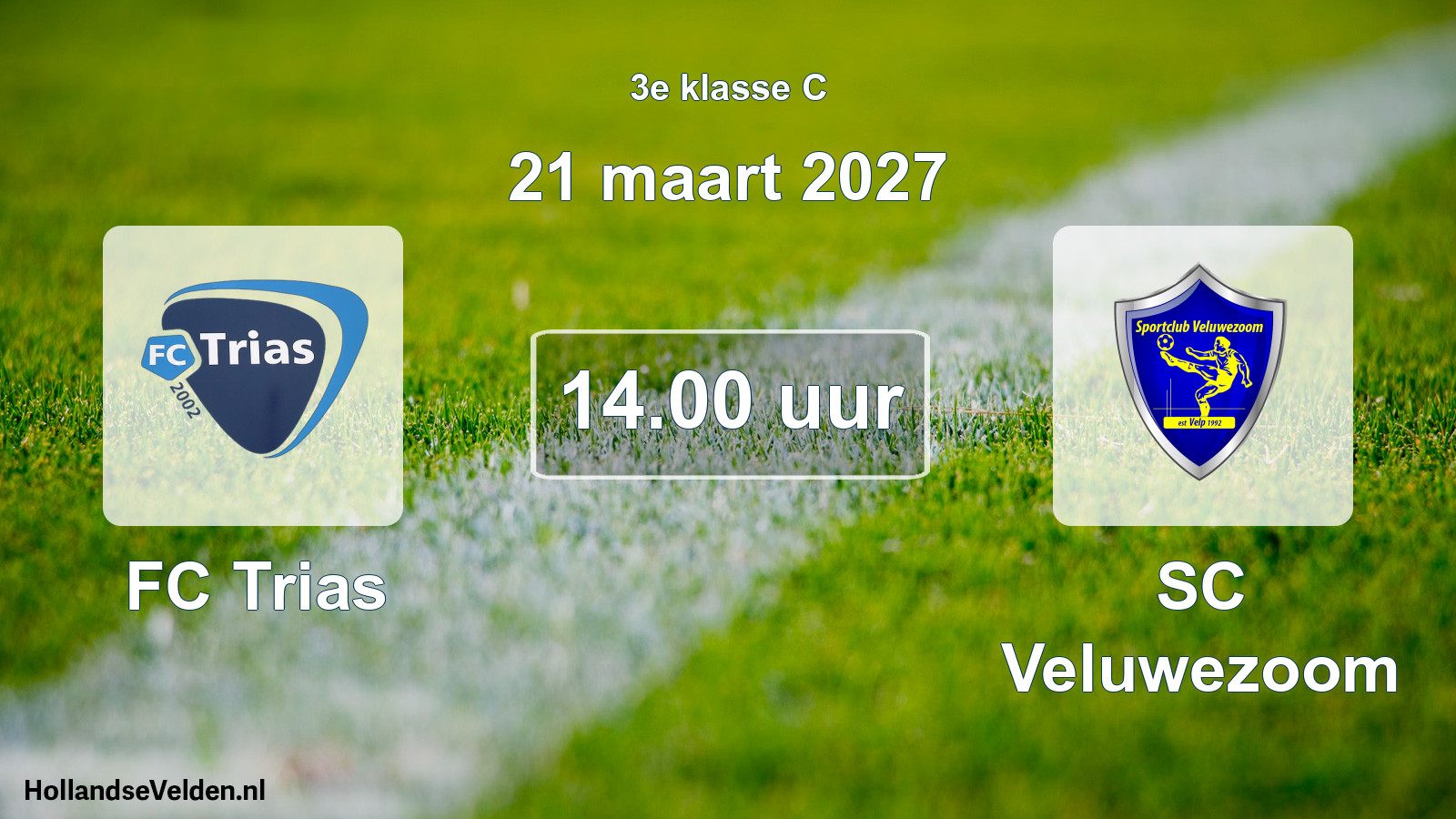 Geplande wedstrijd: FC Trias - SC Veluwezoom (21 maart 2027)