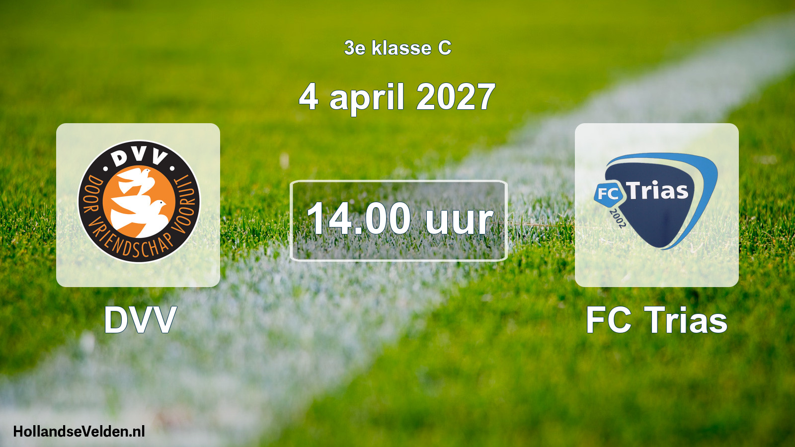 Geplande wedstrijd: DVV - FC Trias (4 april 2027)