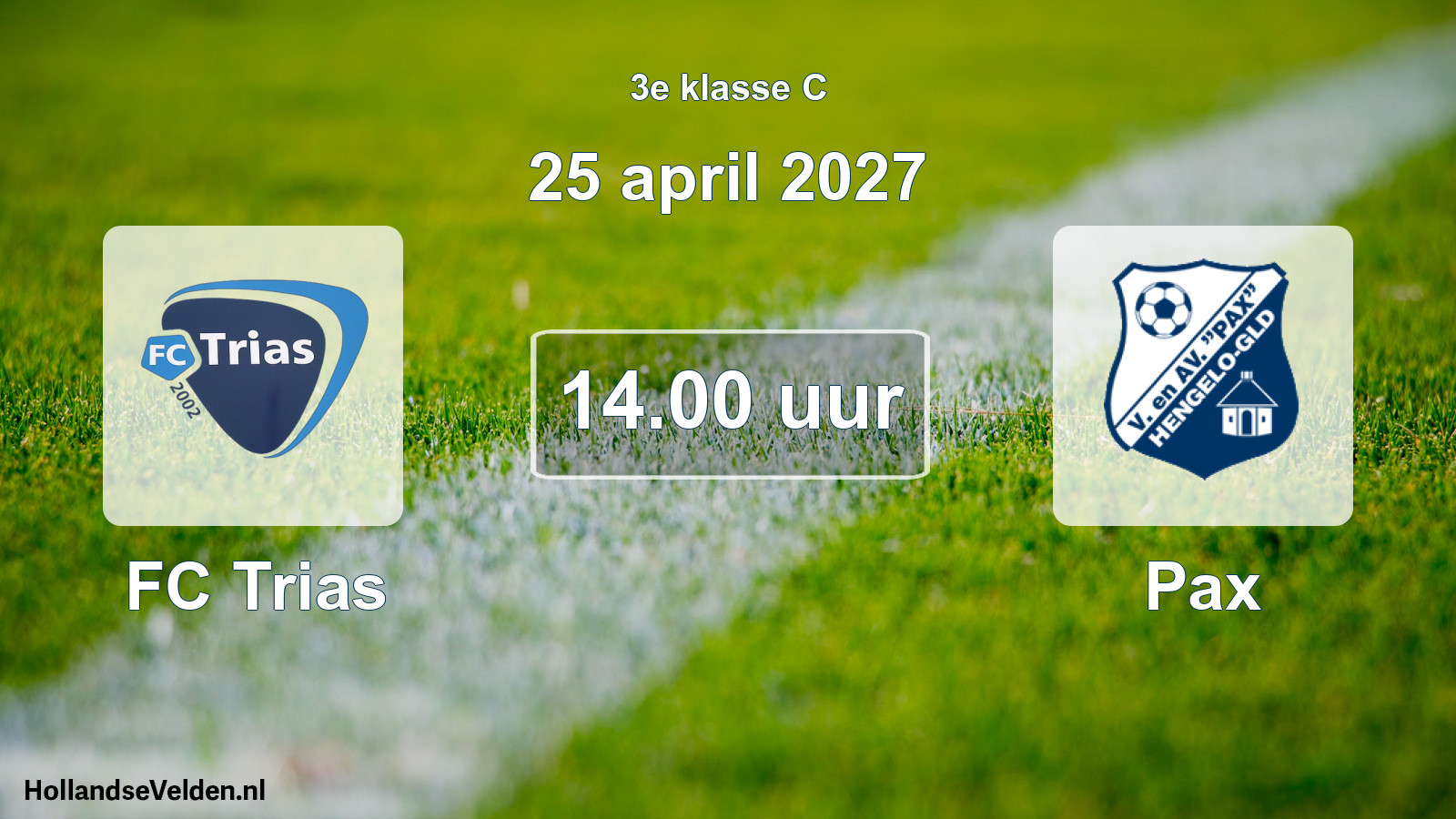 Geplande wedstrijd: FC Trias - Pax (25 april 2027)