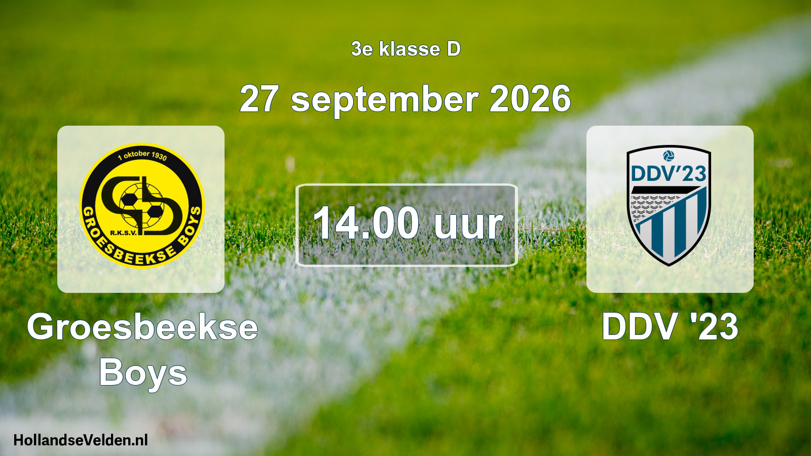 Geplande wedstrijd: Groesbeekse Boys - DDV '23 (27 september 2026)