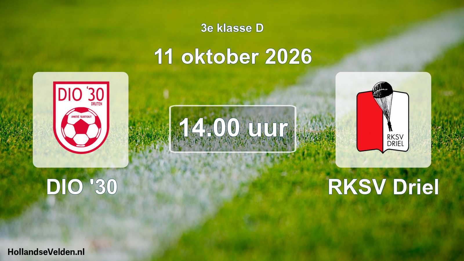 Geplande wedstrijd: DIO '30 - RKSV Driel (11 oktober 2026)