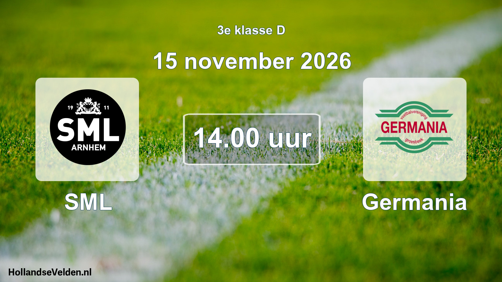 Geplande wedstrijd: SML - Germania (15 november 2026)