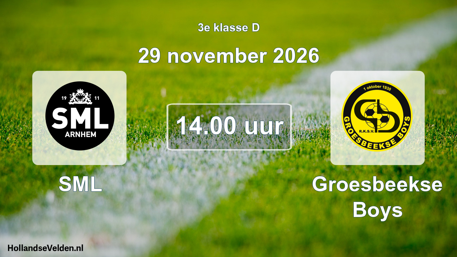 Geplande wedstrijd: SML - Groesbeekse Boys (29 november 2026)