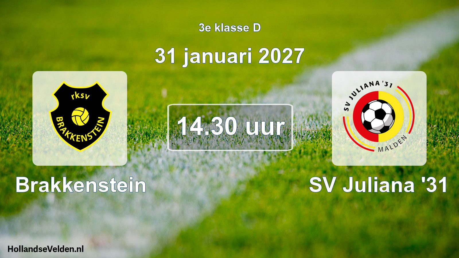 Geplande wedstrijd: Brakkenstein - SV Juliana '31 (31 januari 2027)
