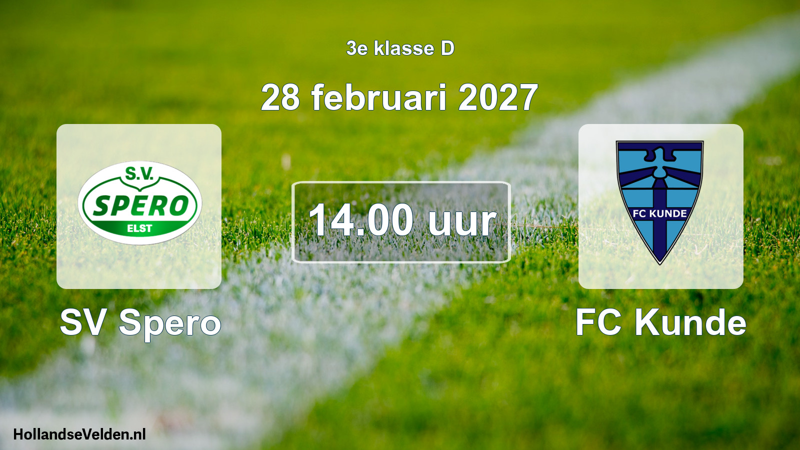 Geplande wedstrijd: SV Spero - FC Kunde (28 februari 2027)