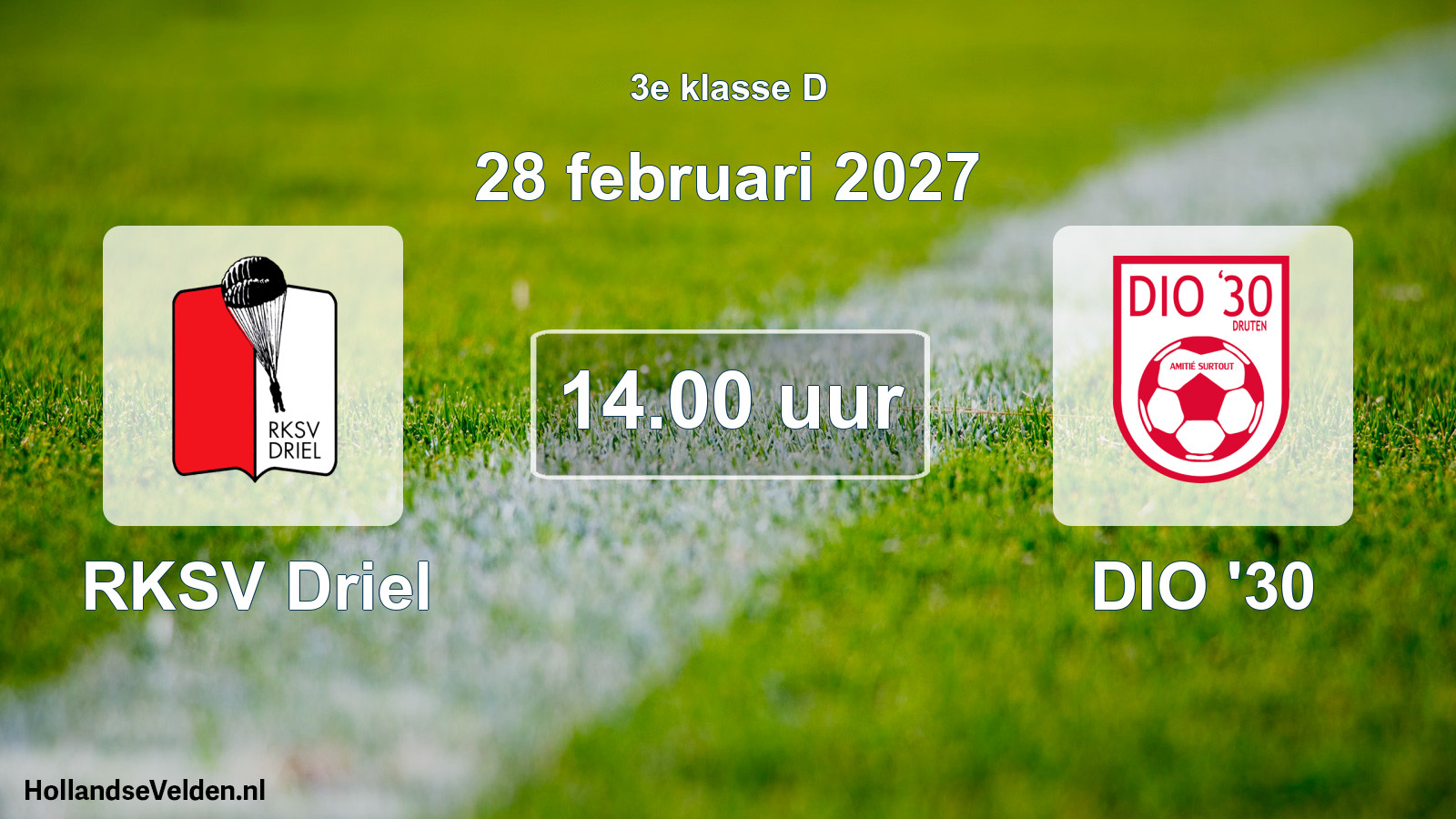 Geplande wedstrijd: RKSV Driel - DIO '30 (28 februari 2027)