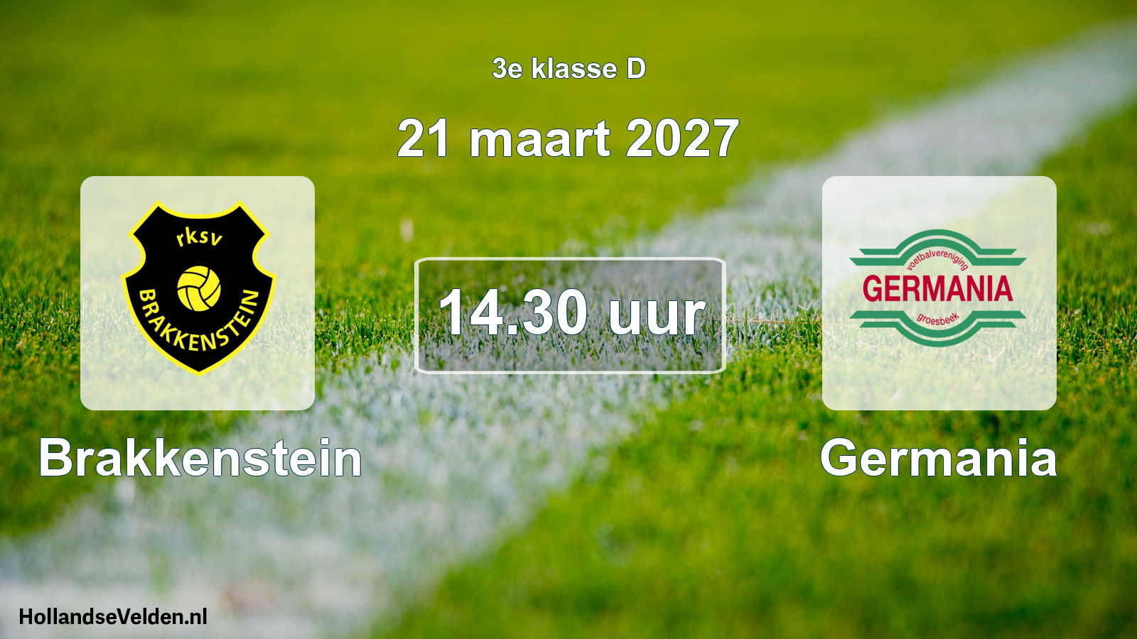 Geplande wedstrijd: Brakkenstein - Germania (21 maart 2027)