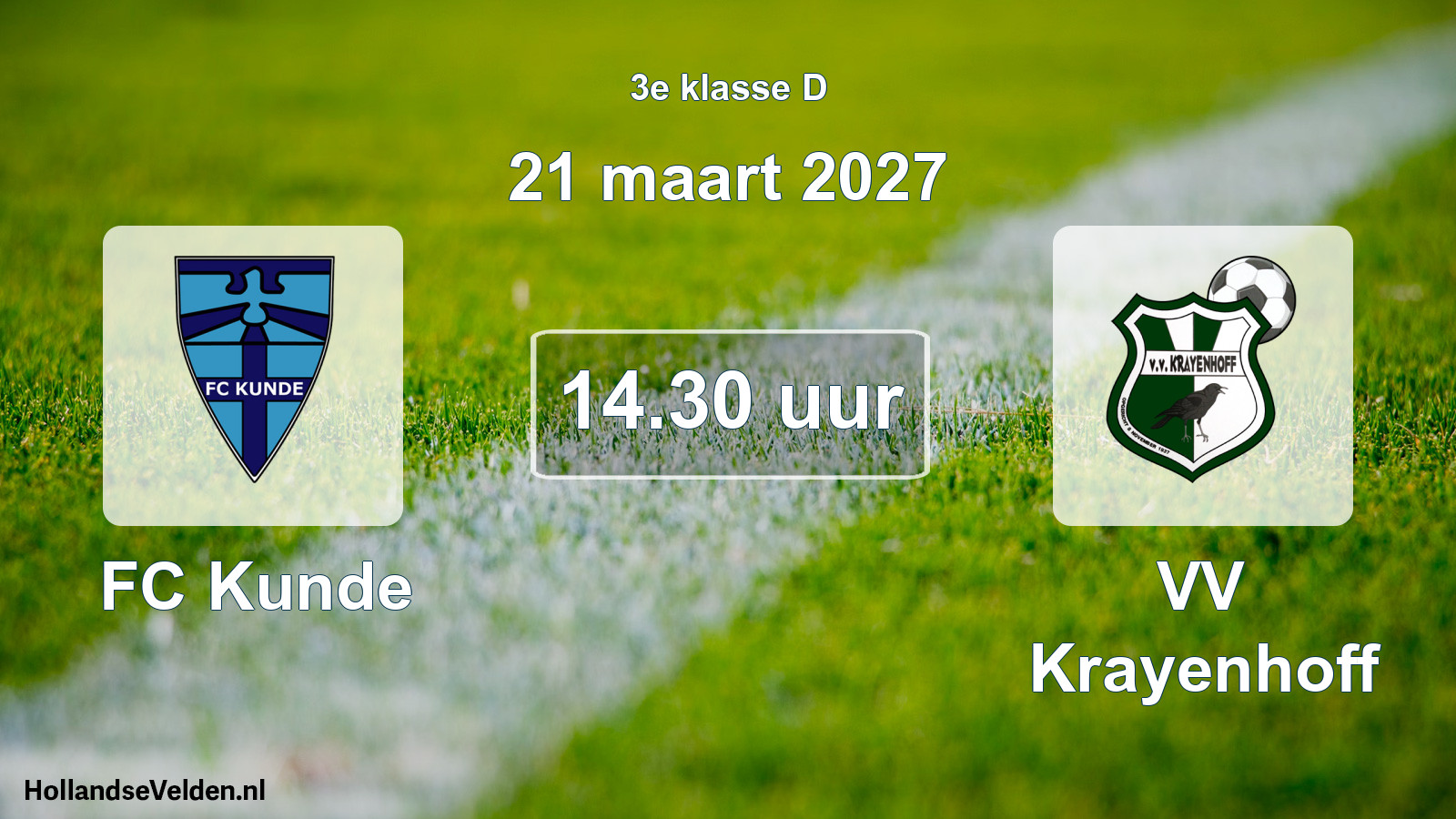 Geplande wedstrijd: FC Kunde - VV Krayenhoff (21 maart 2027)