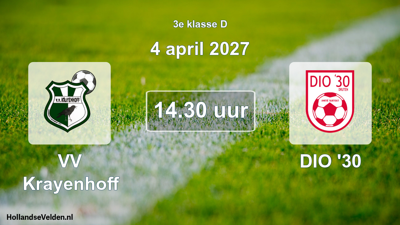 Geplande wedstrijd: VV Krayenhoff - DIO '30 (4 april 2027)