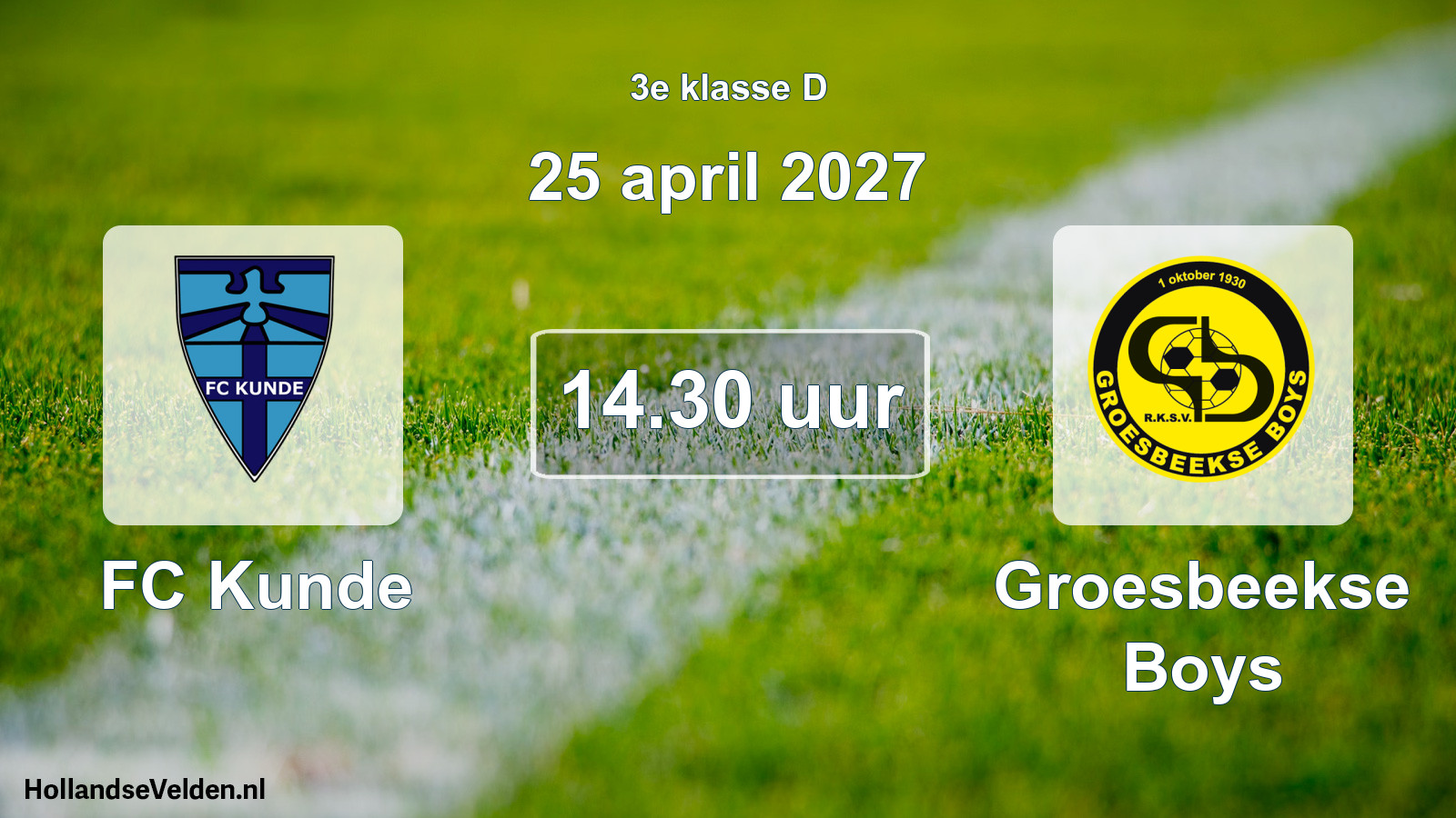 Geplande wedstrijd: FC Kunde - Groesbeekse Boys (25 april 2027)