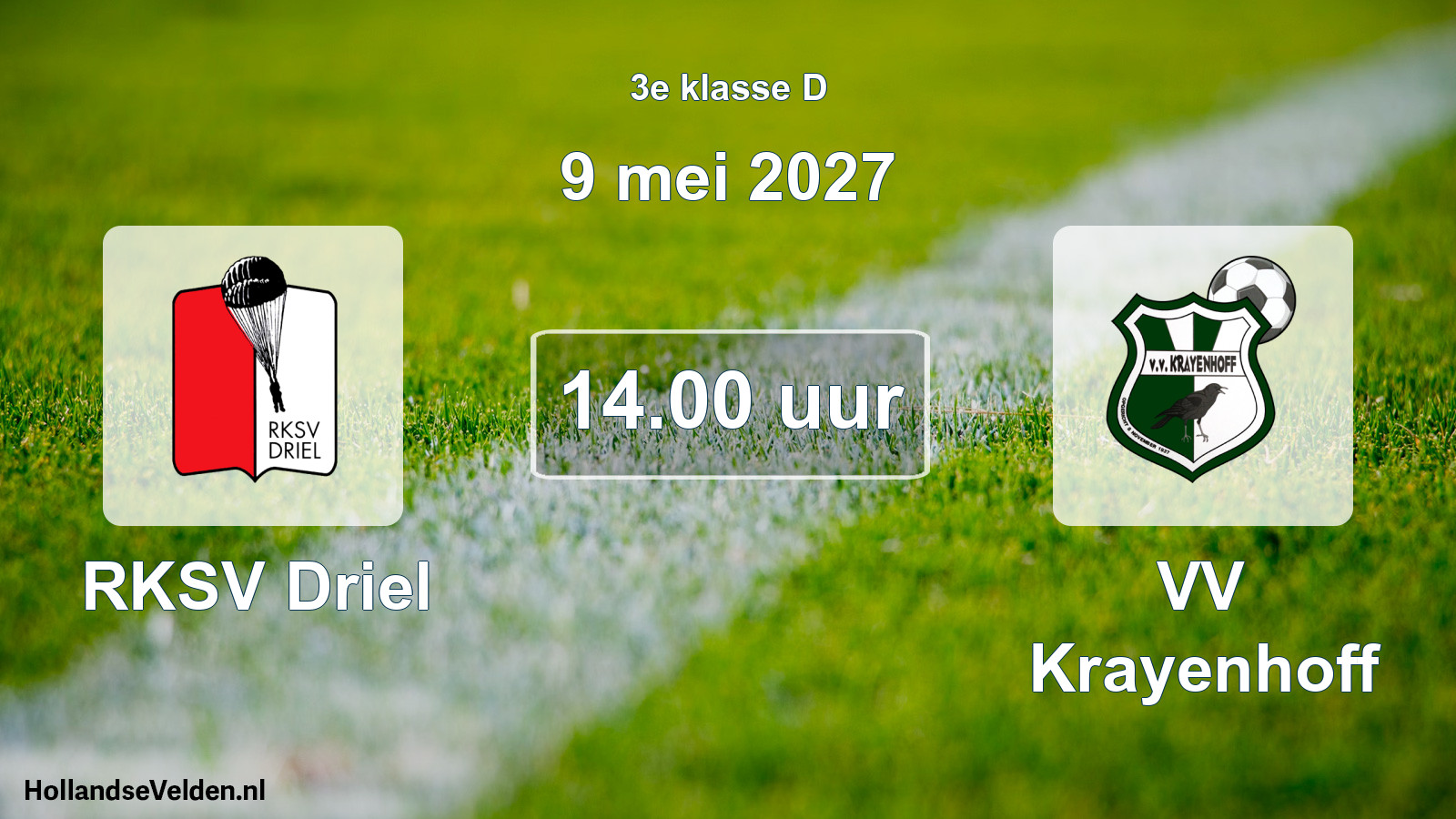 Geplande wedstrijd: RKSV Driel - VV Krayenhoff (9 mei 2027)