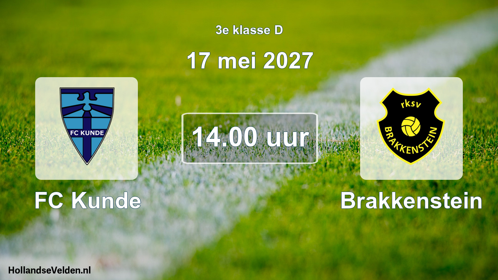 Geplande wedstrijd: FC Kunde - Brakkenstein (17 mei 2027)