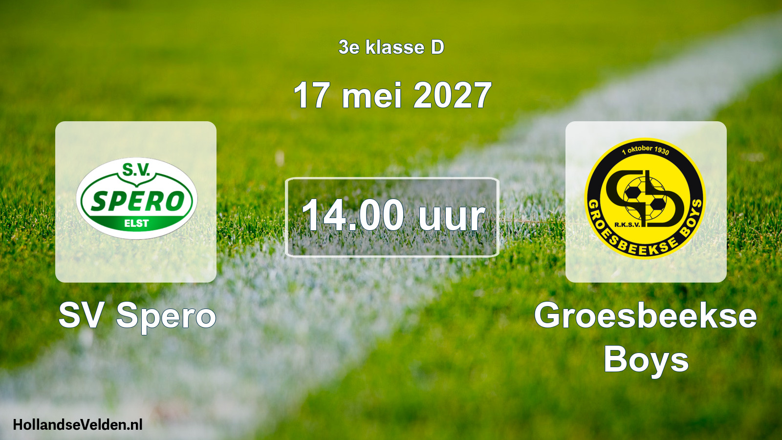 Scheduled Match: SV Spero - Groesbeekse Boys (17 May 2027)