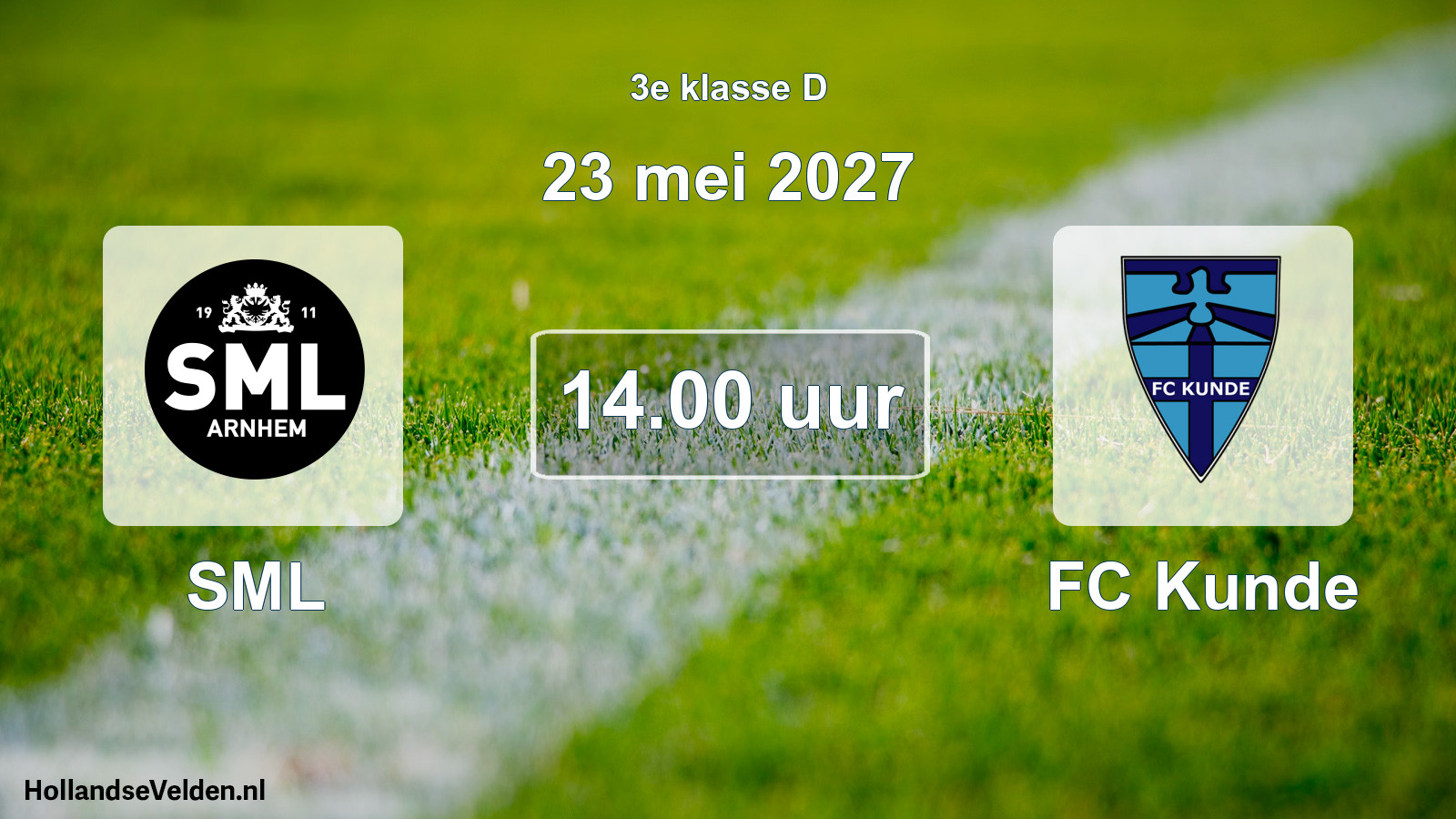 Geplande wedstrijd: SML - FC Kunde (23 mei 2027)
