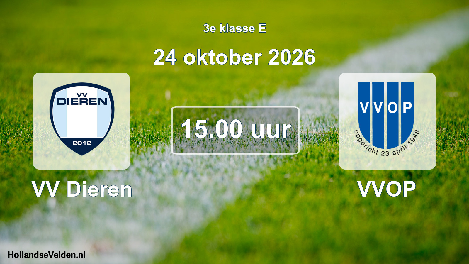Geplande wedstrijd: VV Dieren - VVOP (24 oktober 2026)