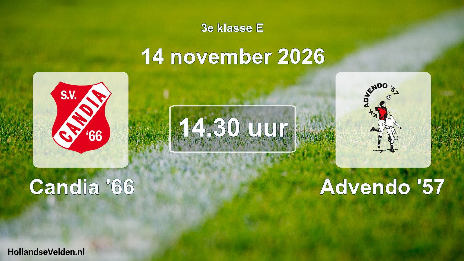 Geplande wedstrijd: Candia '66 - Advendo '57 (14 november 2026)