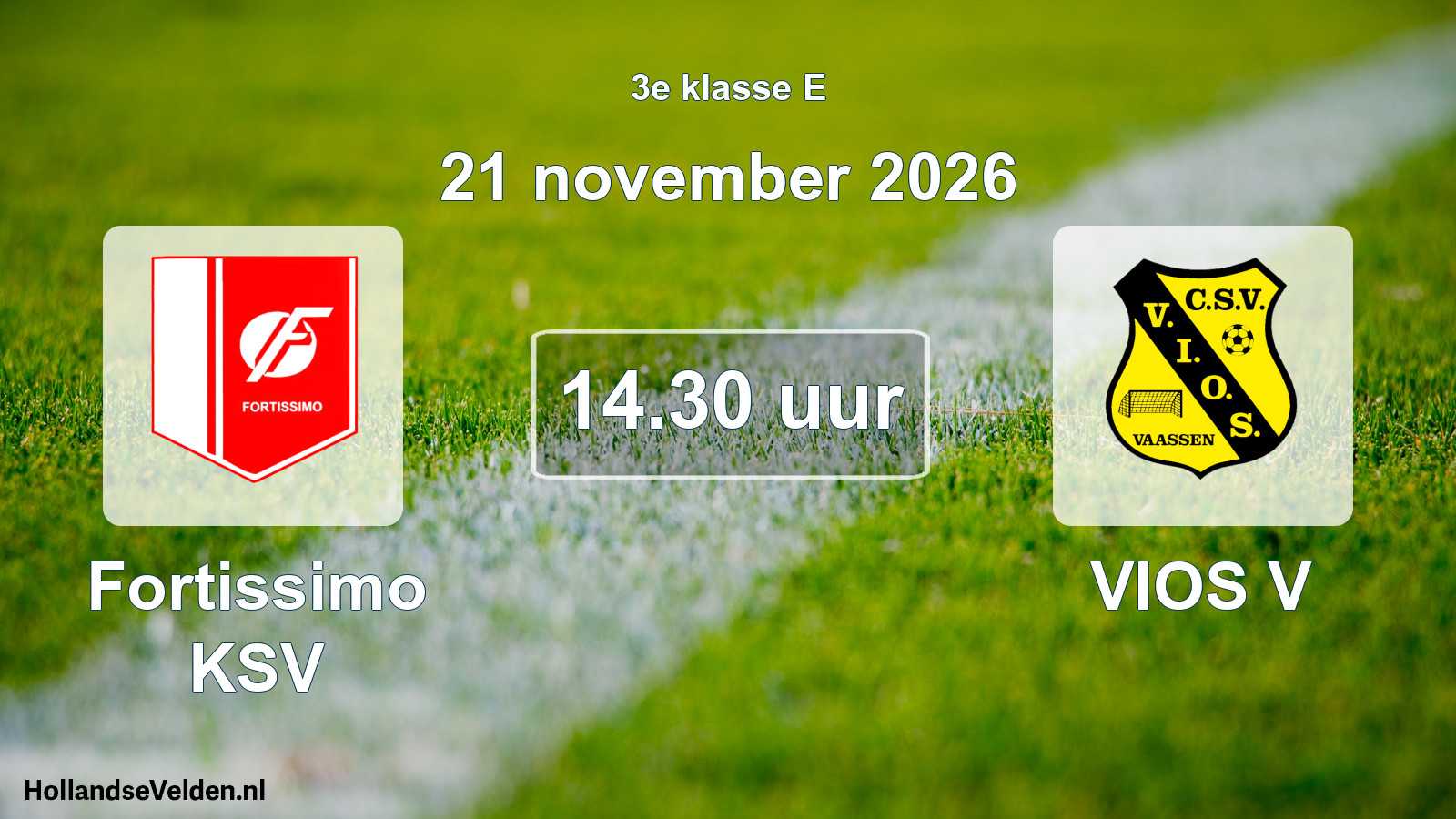 Geplande wedstrijd: Fortissimo KSV - VIOS V (21 november 2026)