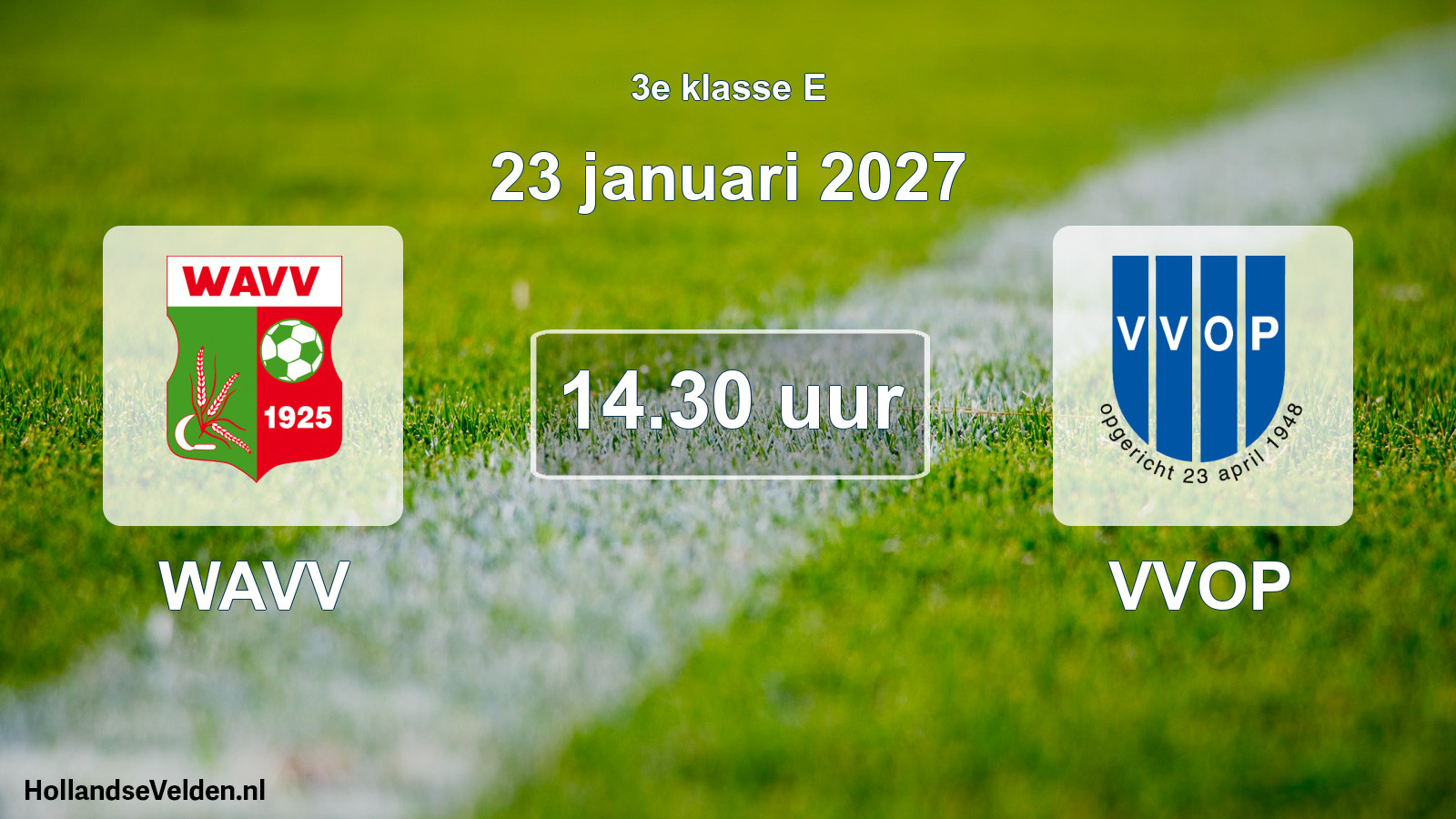 Geplande wedstrijd: WAVV - VVOP (23 januari 2027)