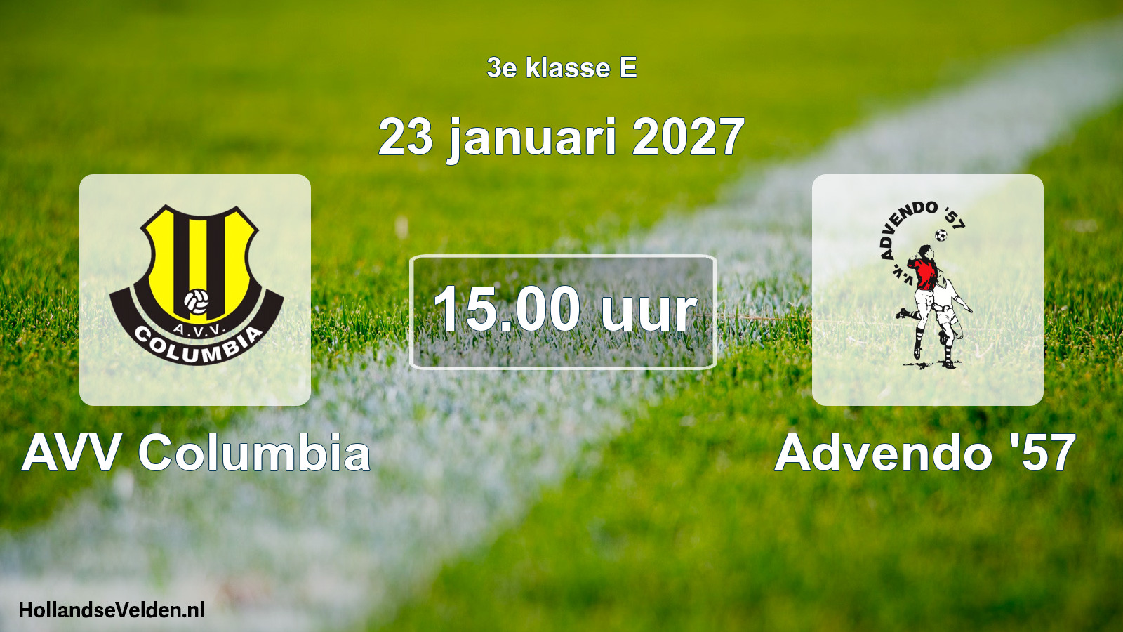 Geplande wedstrijd: AVV Columbia - Advendo '57 (23 januari 2027)