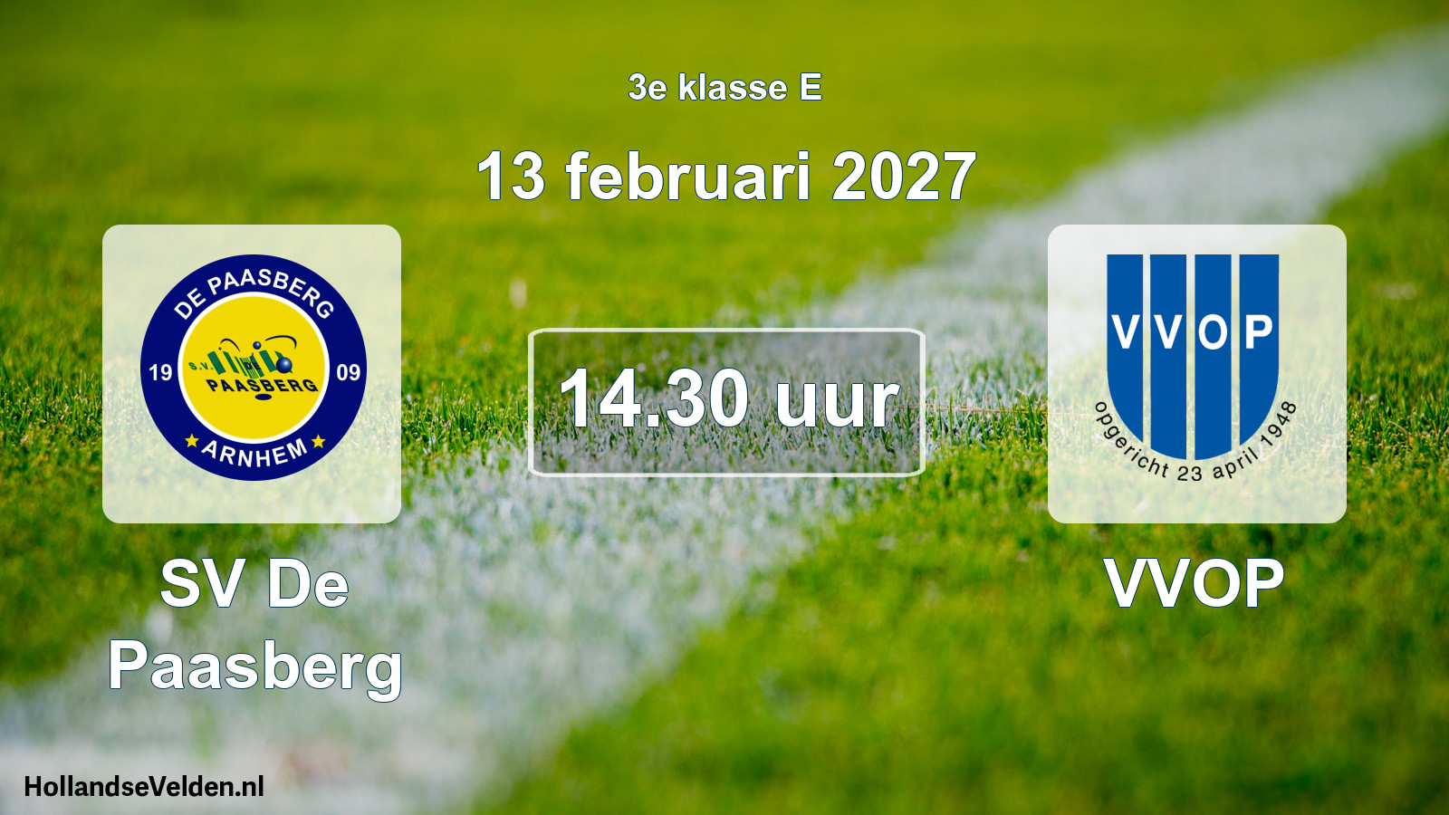 Geplande wedstrijd: SV De Paasberg - VVOP (13 februari 2027)