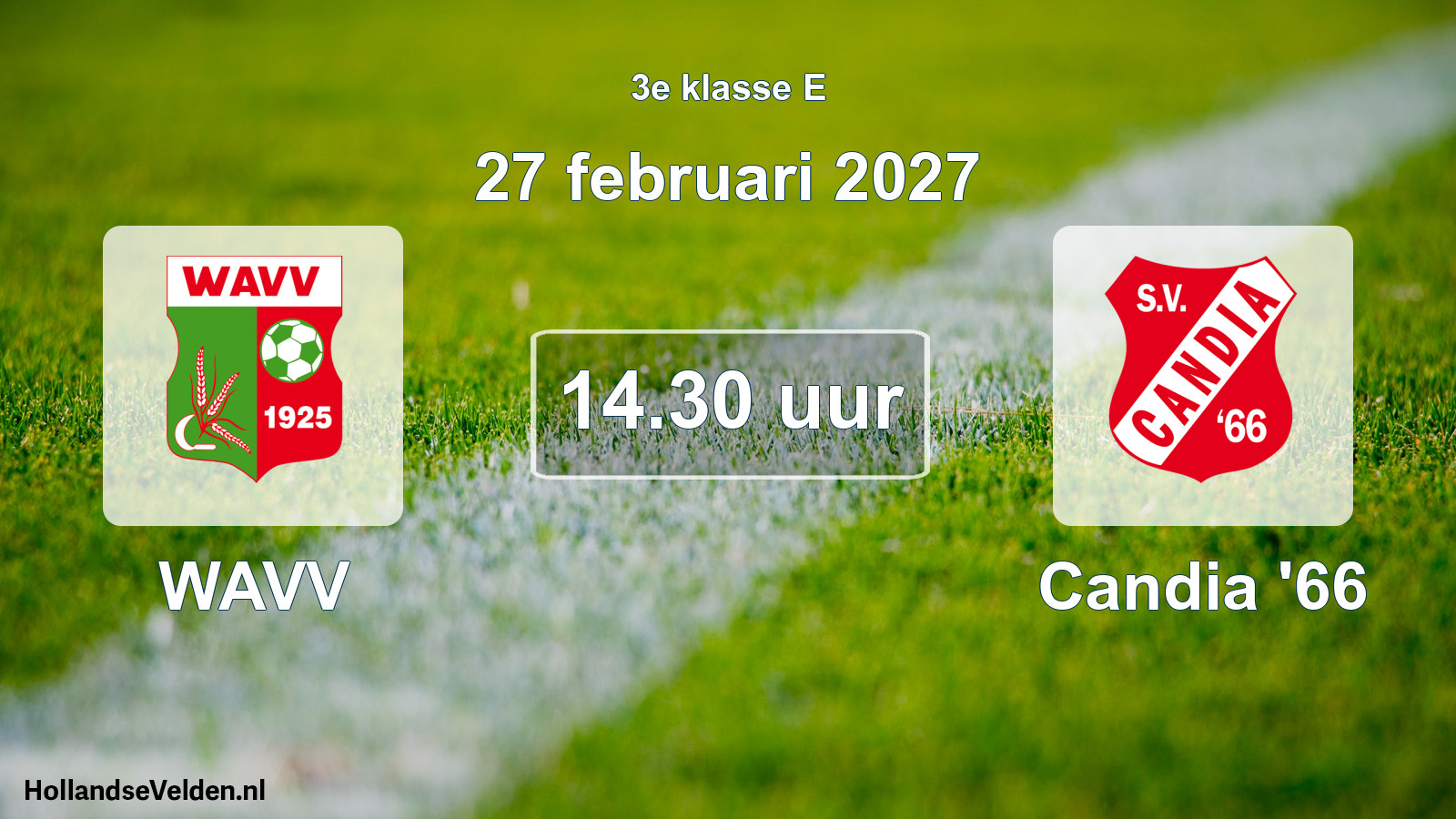 Geplande wedstrijd: WAVV - Candia '66 (27 februari 2027)