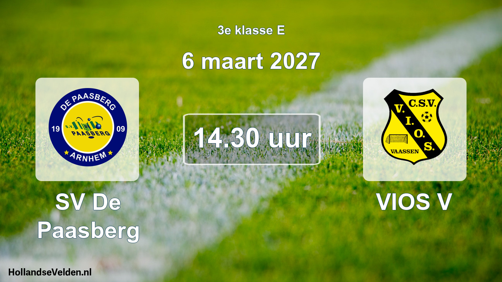 Geplande wedstrijd: SV De Paasberg - VIOS V (6 maart 2027)