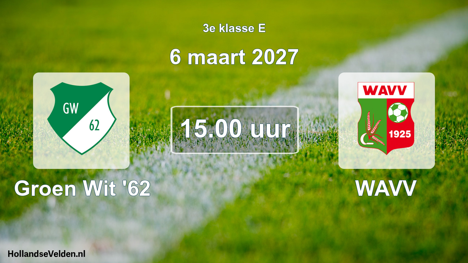 Geplande wedstrijd: Groen Wit '62 - WAVV (6 maart 2027)