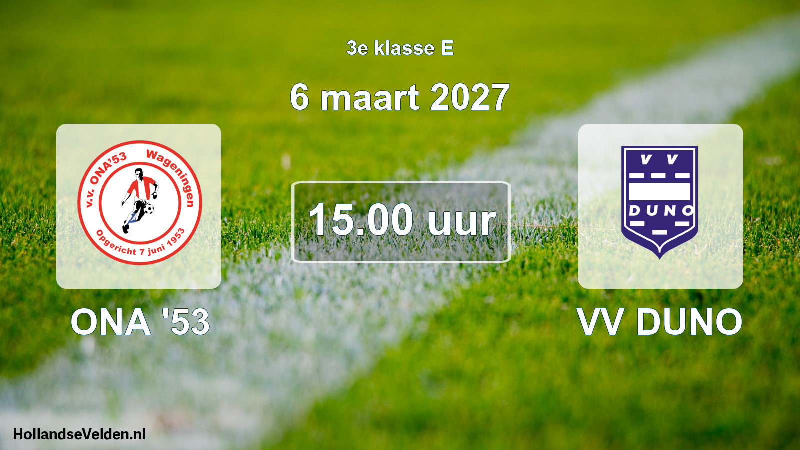 Geplande wedstrijd: ONA '53 - VV DUNO (6 maart 2027)