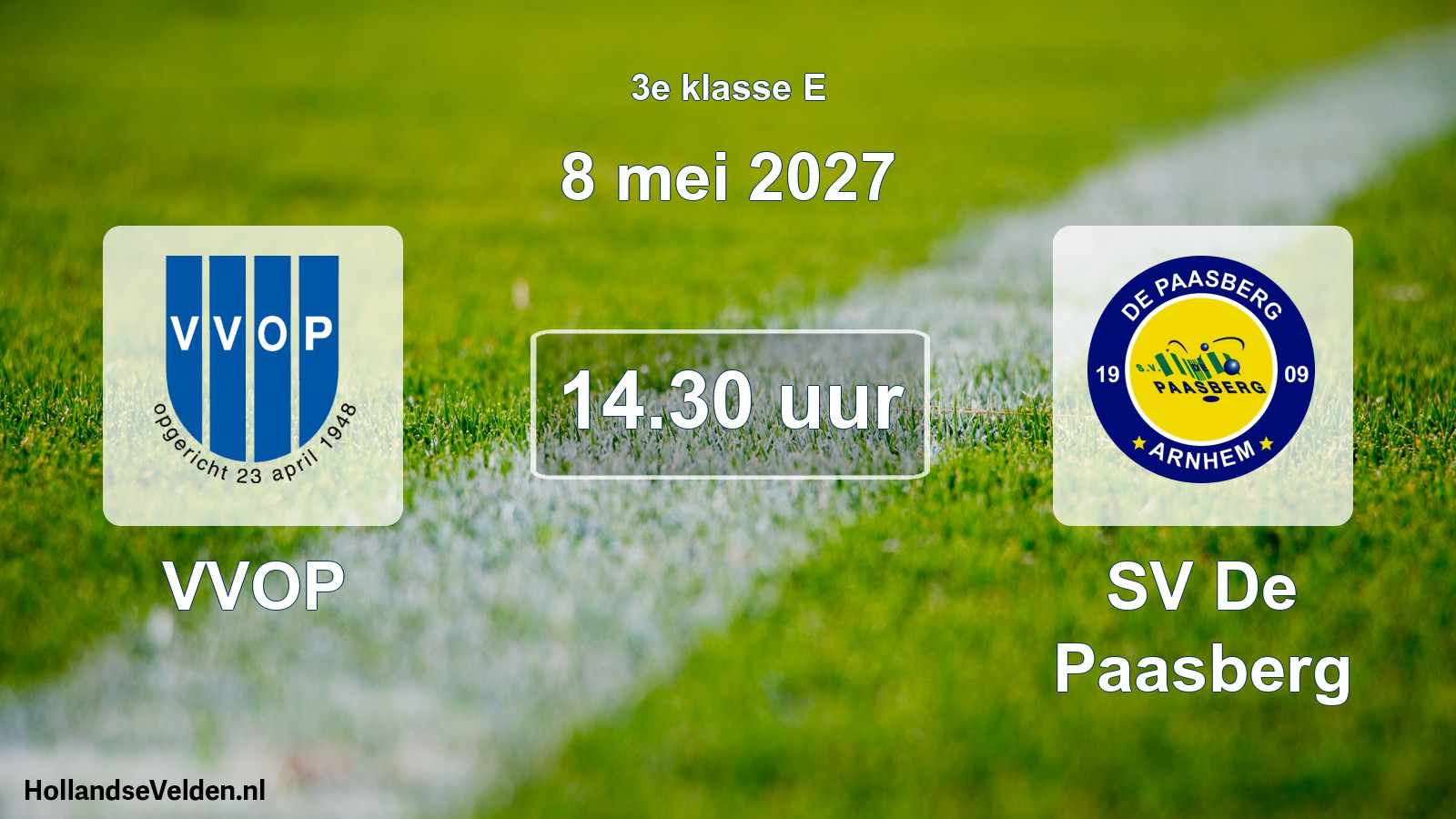 Geplande wedstrijd: VVOP - SV De Paasberg (8 mei 2027)