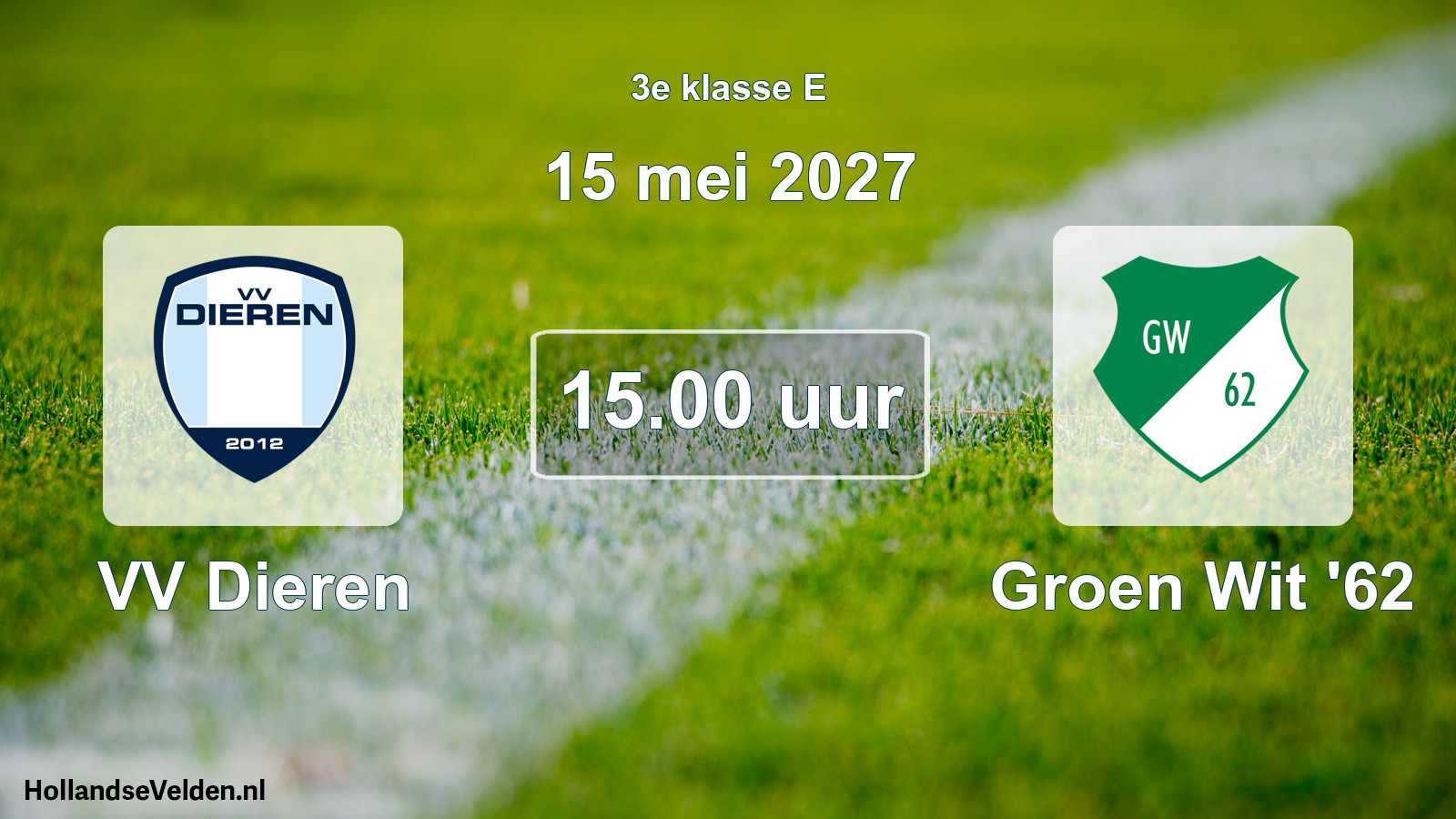 Geplande wedstrijd: VV Dieren - Groen Wit '62 (15 mei 2027)