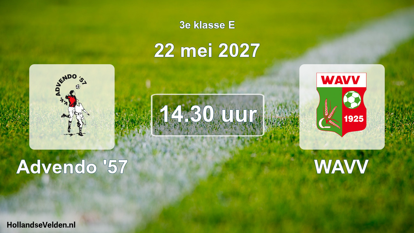Geplande wedstrijd: Advendo '57 - WAVV (22 mei 2027)