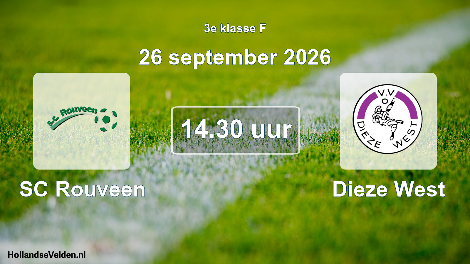 Geplande wedstrijd: SC Rouveen - Dieze West (26 september 2026)