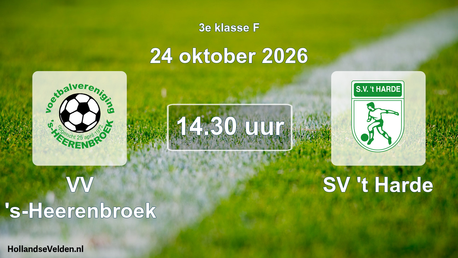 Geplande wedstrijd: VV 's-Heerenbroek - SV 't Harde (24 oktober 2026)