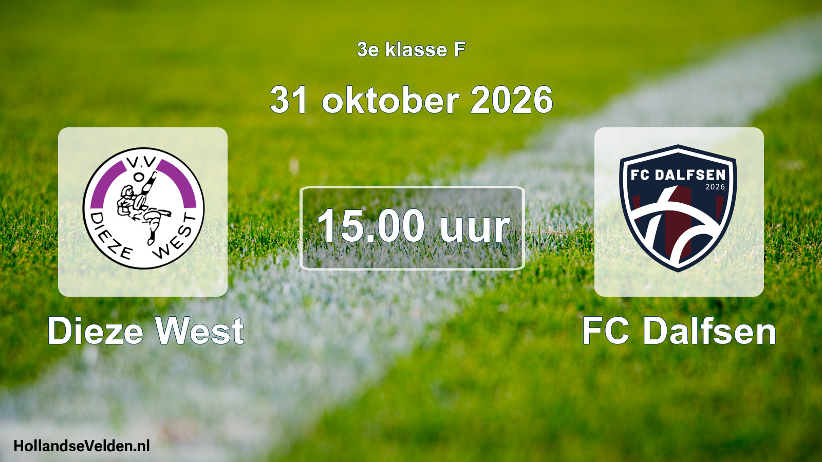 Geplande wedstrijd: Dieze West - FC Dalfsen (31 oktober 2026)