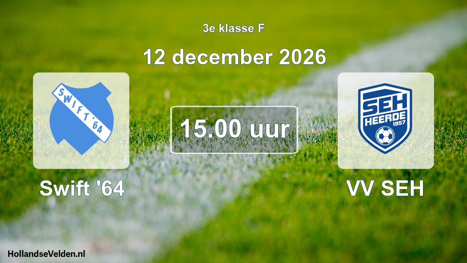 Geplande wedstrijd: Swift '64 - VV SEH (12 december 2026)