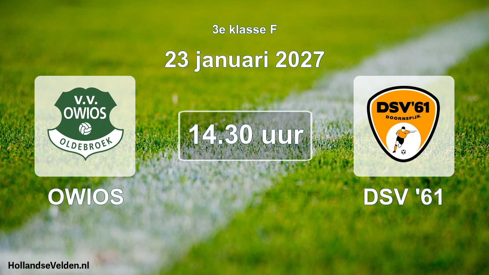 Geplande wedstrijd: OWIOS - DSV '61 (23 januari 2027)