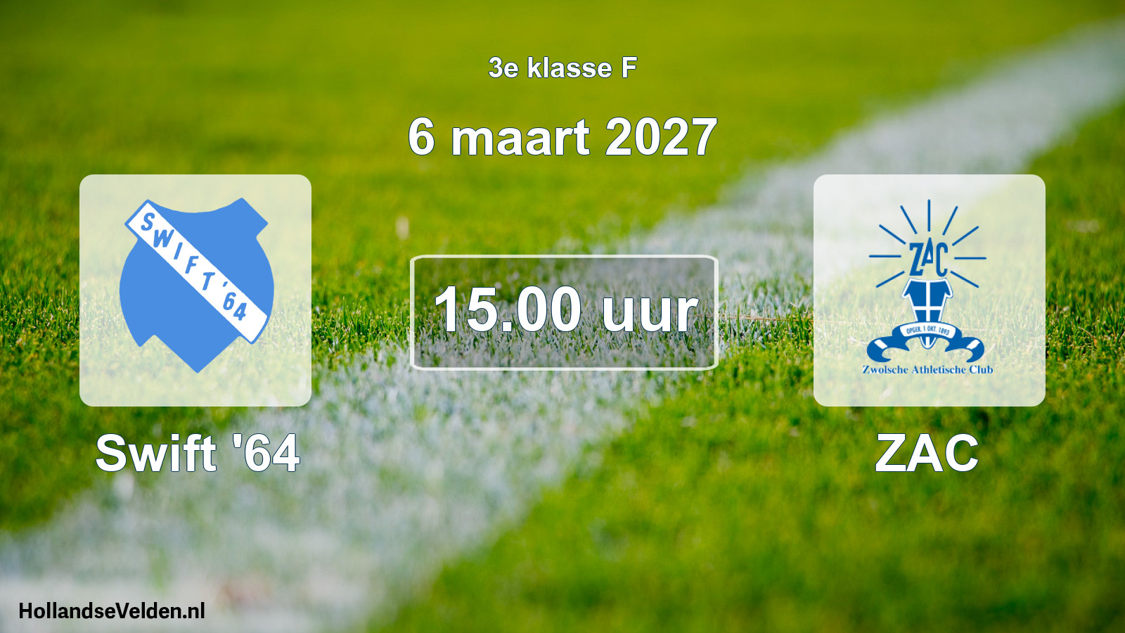 Geplande wedstrijd: Swift '64 - ZAC (6 maart 2027)