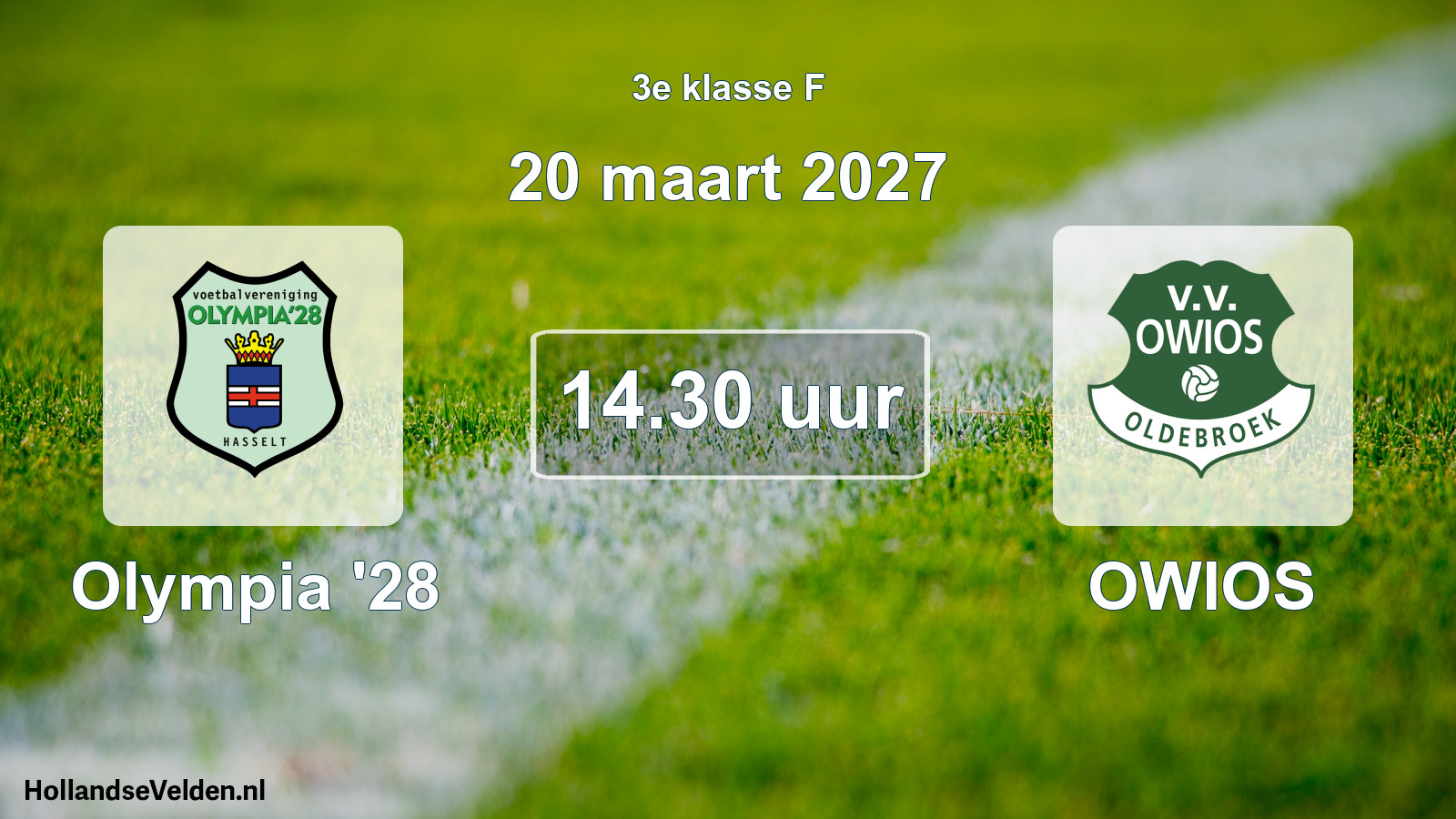 Geplande wedstrijd: Olympia '28 - OWIOS (20 maart 2027)