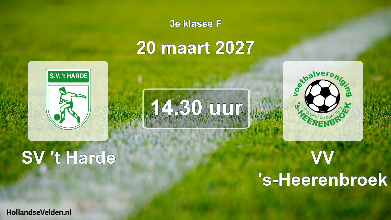 Geplande wedstrijd: SV 't Harde - VV 's-Heerenbroek (20 maart 2027)
