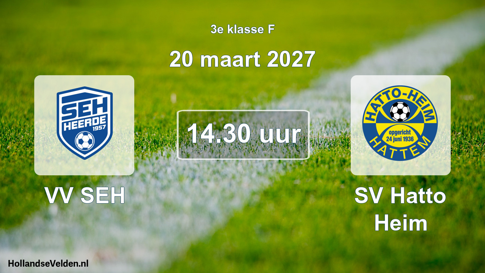 Geplande wedstrijd: VV SEH - SV Hatto Heim (20 maart 2027)